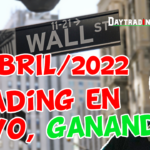 Trading en vivo!! Operando la apertura del mercado de la bolsa de NY 6 de abril del 2022